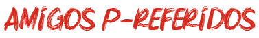 Amigos P-referidos