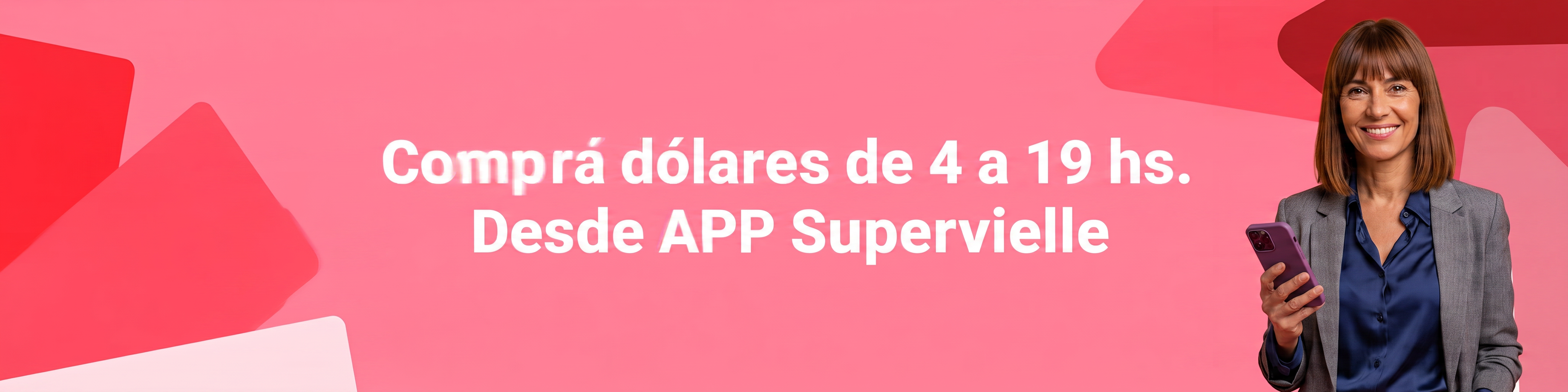 Comprá dólares en App Supervielle