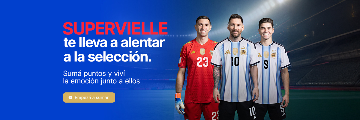 Supervielle te lleva a alanetar a la selección - Sumá puntos y viví la emoción junto a ellos - Empezá a sumar - Supervielle: Orgulloso Sponsor Regional de la Selección Argentina