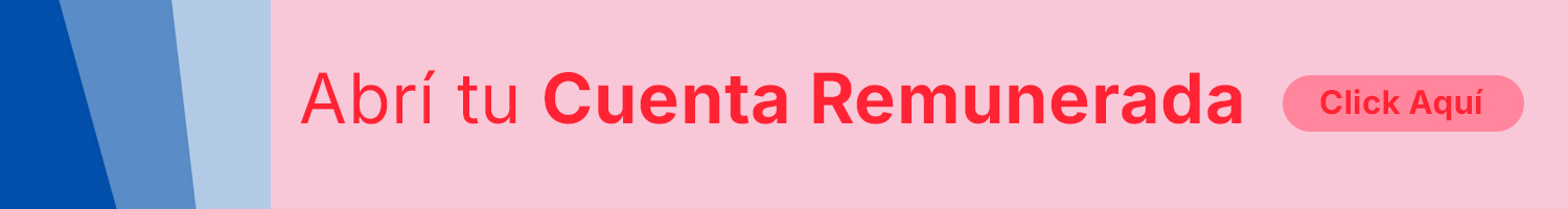 Abrí tu Cuenta Remunerada